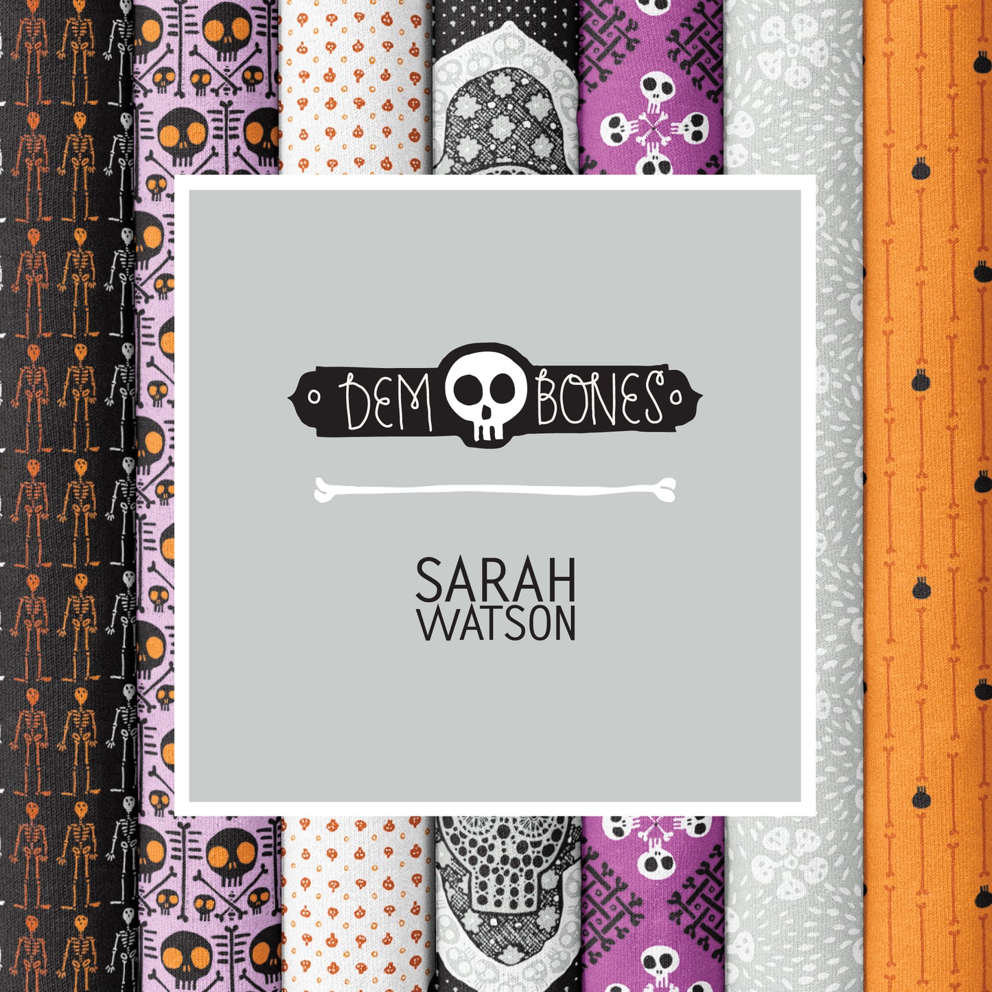 Dem Bones – 10" x 10" Precut Stack | Sarah Watson for Cloud9 Fabrics | Organic Cotton Layer Cake | Ships April 2026